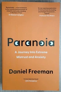 Paranoia: A Psychologist’s Journey ..., Freeman, Daniel - Bild 1 von 4