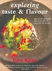 Exploring Taste & Flavour: The Art Of Combining Hot, Sour, Salty
