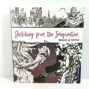 Sketching From the Imagination: Magic & Myth Paperback Book 2022 - Bild 1 von 13