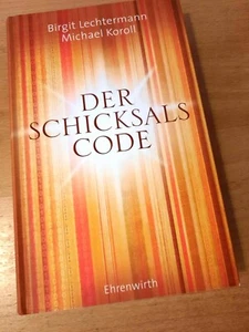 Der Schicksals Code von Lechtermann/Koroll (geb.) - neuwertig! - Bild 1 von 1
