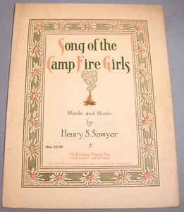 1917, Song Of The Camp Fire Girls, original sheet music, complete - Picture 1 of 10