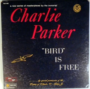 CHARLIE PARKER - BIRD IS FREE - PLP 401, DG AUSKLAPPBAR MONO LP - Bild 1 von 4