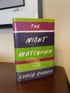 The Night Watchman Louise Erdrich 1st Printing SIGNED Provenance Pristine!! - Picture 1 of 4
