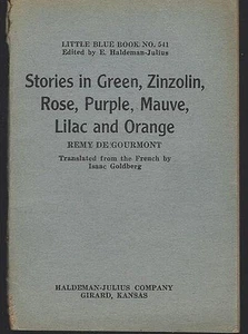 Stories in Green Zinzolin Rose Remy De Gourmont Little Blue Book #541 Haldeman - Picture 1 of 1