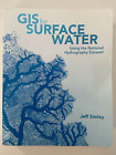 GIS für Oberflächenwasser: Verwendung des nationalen Hydrographie-Datensatzes von Jeff Simley Sehr guter Zustand