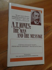 A.T. Jones: The Man and the Message Review of George Knight's 1888 Adventist - Bild 1 von 2