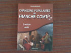CHARLES BEAUQUIER CHANSONS POPULAIRES DE FRANCHE COMTE ED CPE 2012 