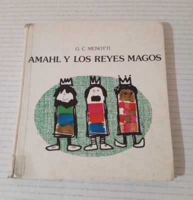Amahl Y Los Reyes Magos Spanish of Amahl and the Night Visitors By G C Menotti - Image 1 of 4