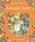 Autumn Story by Jill Barklem: New