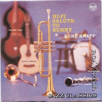 CD Ruby Braff: Hi-Fi Salute to Bunny + Nat Pierce/ Walter Page u.a. - Bild 1 von 2