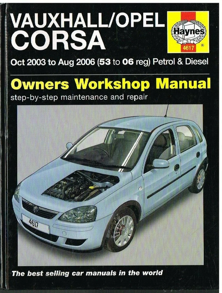 VAUXHALL OPEL CORSA 1.0 1.2 1.4 PETROL 1.3 DIESEL 2003-06 WORKSHOP MANUAL *VGC* - Image 1 of 1