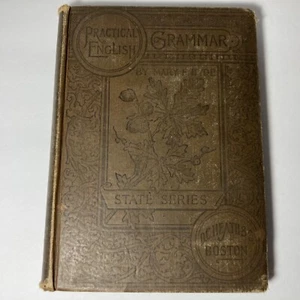 Practical English for Grammar by Mary F. Hyde (1896, Hardcover) - Picture 1 of 13