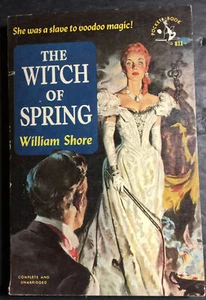 The Witch of Spring by William Shore, Pocket Book #811, 1951 - Picture 1 of 5