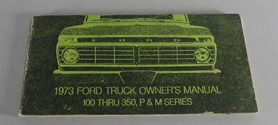 Manuale Dell'Owner Ford Pickup P- / M-Serie / Ranger F-100 200 250 300 350 '1973 - Immagine 1 di 2