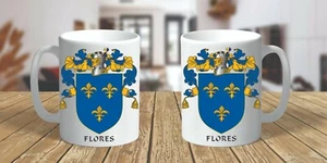 ESCUDO DE ARMAS HERÁLDICA ~ ESCUDO DE LA FAMILIA FLORES ~ TAZA DE CERÁMICA 11 oz. - Imagen 1 de 1
