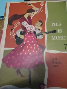 This is Music 7 HB Buch von Sur DuBois Nye B25 - Bild 1 von 1