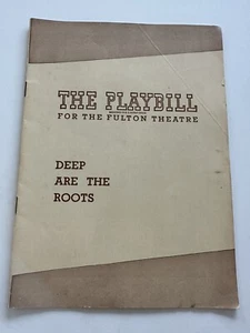 Vintage 1946 Broadway Playbill Program - Deep Are The Roots - Fulton Theatre - Bild 1 von 7