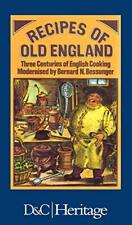 Bernard N Bessunger Recipes of Old England (Copertina rigida)