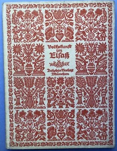 Ernst Polaczek / Volkskunst im Elsass Text & Bildersammlung Mit 200 Bildern - Picture 1 of 3