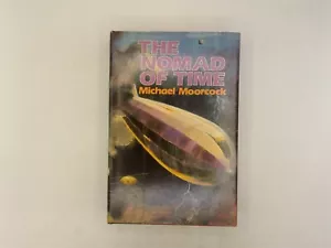 The Nomad of Time by Michael Moorcock ( Book Club Edition ) HC/DJ - Picture 1 of 3