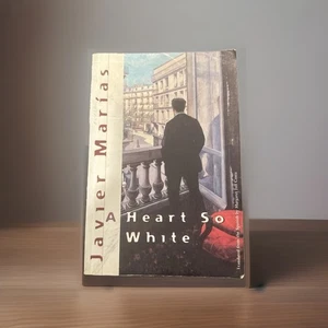 A Heart So White By Javier Marias, Paperback, Rare Cover, Very Good Condition - Bild 1 von 13