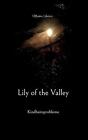 Lily Of The Valley: Kindheitsprobleme By Myska Antari Paperback Book