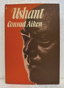 Ushant An Essay By Conrad Aiken 1971 HB/DJ Third Edition Oxford University Press - Imagen 1 de 1