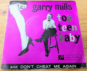 JAR 500 7" 45RPM '60 GARY MILLS "TOP TEEN BABY" -1N/1N EX- - Picture 1 of 4
