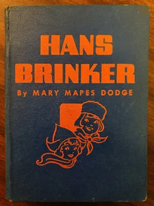 Hans Brinker Silver Skates by Mary Mapes Dodge 1945 Hardcover Whitman Pub - Picture 1 of 10