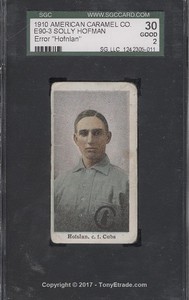 1910 E90-3 American Caramel Solly Hofman - SGC 30
