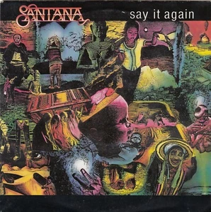 SANTANA SAY IT AGAIN / TOUCHSOWN RAIDERS 1985 RECORD HOLLAND 7" PS - Picture 1 of 4