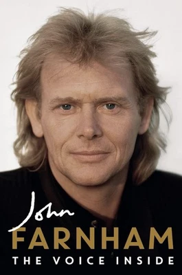John Farnham The Voice Inside Illustrated Edition (2025) Hardcover Book Music - image 1 of 4