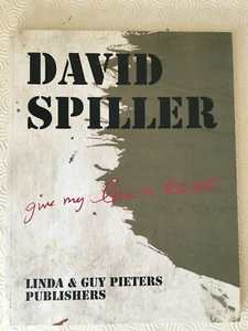 [art moderne] : DAVID SPILLER , give me love to Rose . PIETERS 2009 - Foto 1 di 12