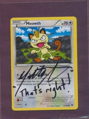 2016 Pokemon XY Fates Collide Meowth 74/124 Signed NM-MT Matthew Sussman AUTO - Image 1 of 2