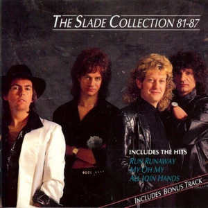 Slade - The Slade Collection 81-87 + BONUS TRACKS / RCA RECORDS 1991 - Bild 1 von 1
