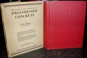 PRINCIPLES and PRACTICE of PRESTRESSED CONCRETE P W Abeles 1952 BEAMS Building - Picture 1 of 1