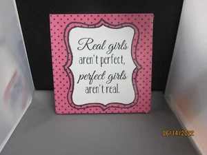 Wall Decor Canvas, REAL GIRLS AREN'T PERFECT ,PERFECT GIRLS AREN'T REAL - Picture 1 of 2