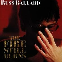 The Fire Still Burns von Ballard,Russ | CD | Zustand gut - Bild 1 von 1