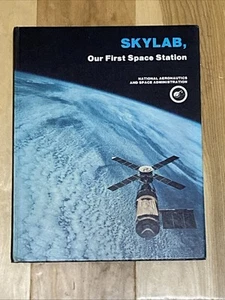 NASA SKYLAB Our First Space Station Hardcover 1977 GUC - Bild 1 von 14