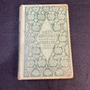 1893 Alices Adventures In Wonderland Lewis Carroll T.Y. Crowell Antique Book - Picture 1 of 17