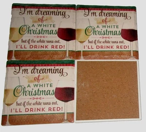 CHRISTMAS COASTERS-Set Of 4~I'M DREAMING OF A WHITE A WHITE CHRISTMAS........... - Picture 1 of 2