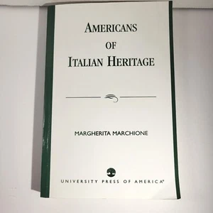 Americans of Italian Heritage by Margherita Marchione, PB 1995 [93] - Imagen 1 de 10