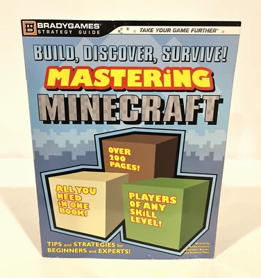 BUILD, DISCOVER, SURVIVE! MASTERING MINECRAFT STRATEGY GUIDE 2014 BRADY GAMES - Image 1 of 4