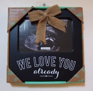 Kate & Milo Black We Love You Already Sonogram Keepsake 4X6 Photo Frame