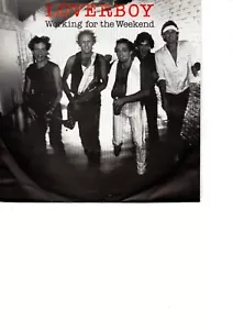 Loverboy - Working For The Weekend / Rare Promo / Canadian rock / 1981 / MINT - Picture 1 of 3