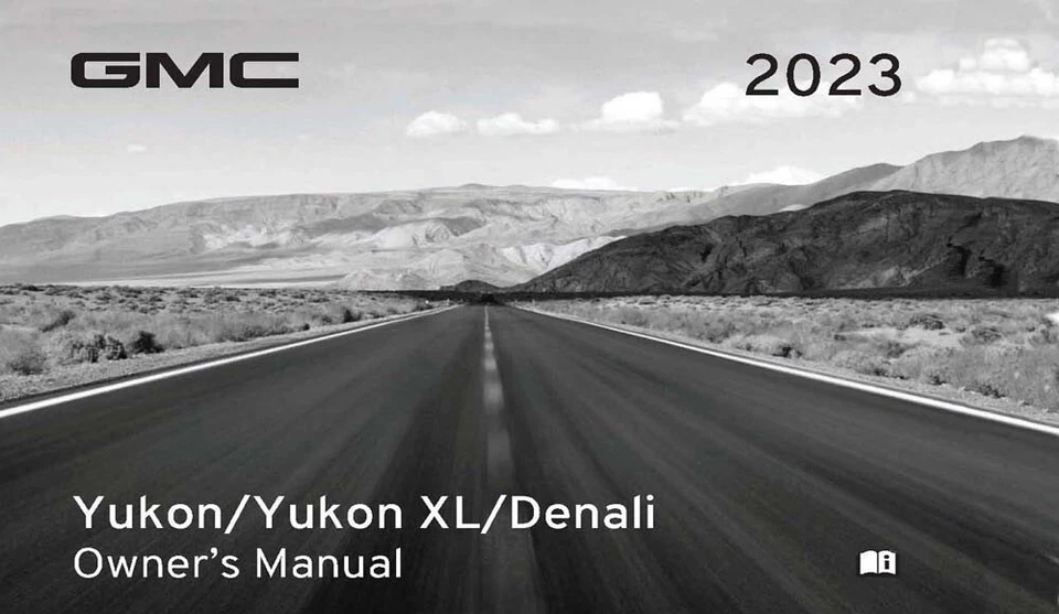 2023 GMC Yukon Yukon XL Denali Owners Manual User Guide Reference Book OEM - Image 1 of 1