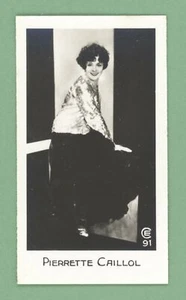 Tarjeta fotográfica de la actriz Pierrette Caillol 1932 Bridgewater estrellas de cine serie 1 #91 - Imagen 1 de 1