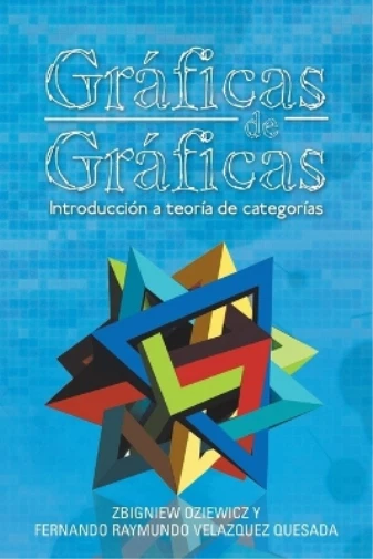 Zbigniew Oziewicz Fernando Raymundo Velazquez Ques Gráficas De Gráfi (Paperback) - Image 1 of 1