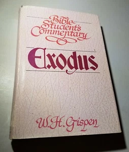 Bibelschülerkommentar - EXODUS von Gispen Zondervan, 1982, Hardcover - Bild 1 von 6