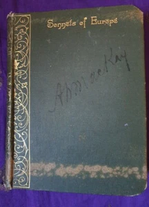 Sonnets Of Europe~A Volume Of Translations~1886 Antique Hardback Book - Picture 1 of 23